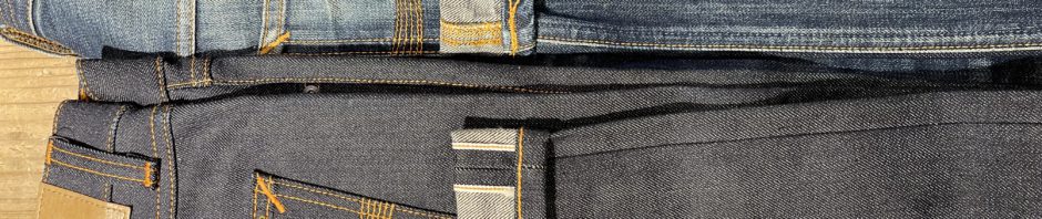 【Dry Selvage Denim】