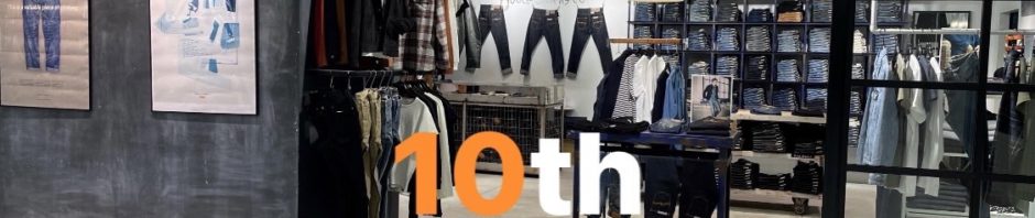 【10th ANNIVERSARY】 Nudie Jeans名古屋パルコ店